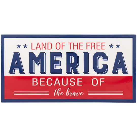 20" Land of the Free Because of the Brave Patriotic Metal Wall Sign By Northlight | 10" x 20" | Michaels®